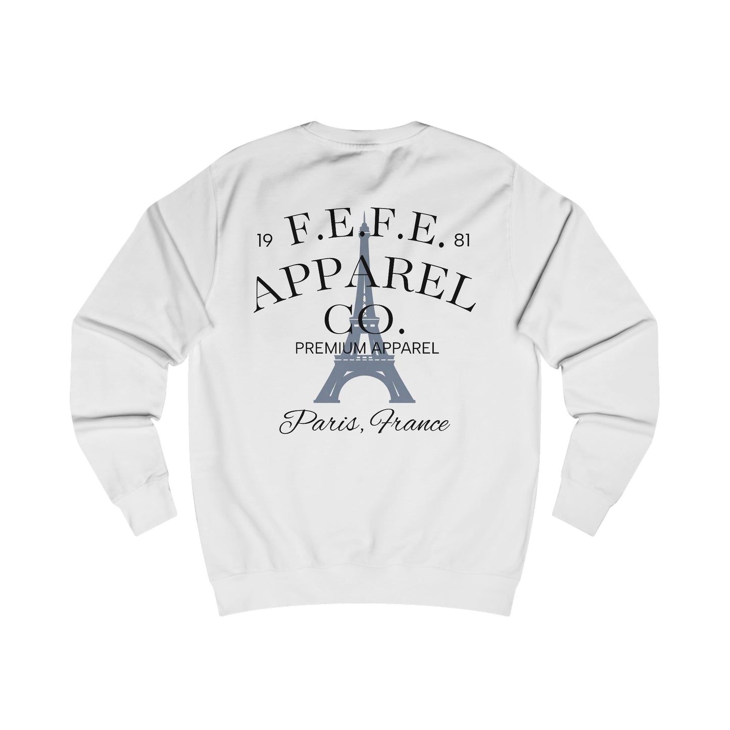 Fefe Paris Sweatshirt – F.E.F.E. Apparel Vintage Graphic Designer Sweatshirt
